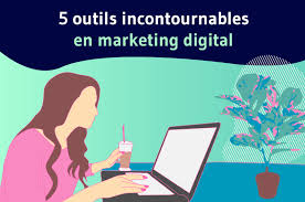 les outils marketing digital